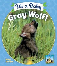 Produktbild: Its a Baby Gray Wolf