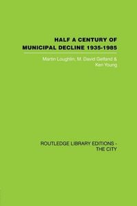 Produktbild: Half a Century of Municipal Decline