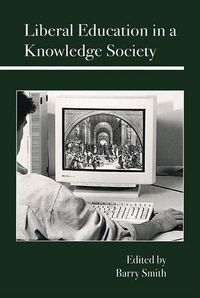 Produktbild: Liberal Education in a Knowledge Society