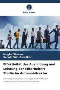Produktbild: Effektivit&auml;t der Ausbildung und Leistung der Mitarbeiter: Studie im Automobilsektor