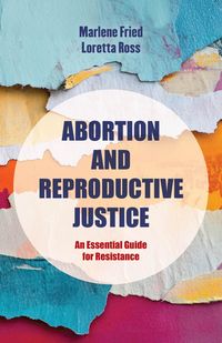 Produktbild: Abortion and Reproductive Justice