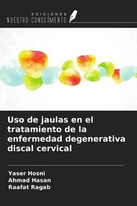 Produktbild: Uso de jaulas en el tratamiento de la enfermedad degenerativa discal cervical
