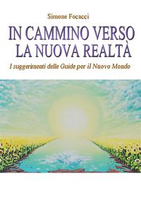 Produktbild: In cammino verso la Nuova Realt&agrave;