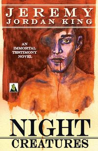 Produktbild: Night Creatures (Immortal Testimony, #2)