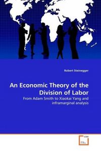 Produktbild: Steinegger, R: Economic Theory of the Division of Labor