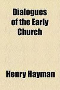 Produktbild: Dialogues of the Early Church