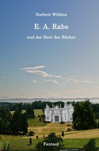 Produktbild: E. A. Rabe und der Herr der B&uuml;cher