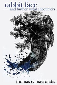 Produktbild: Rabbit Face and Further Awful Encounters