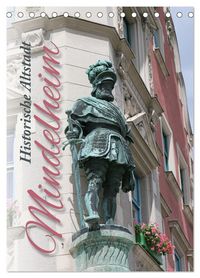 Produktbild: Historische Altstadt Mindelheim (Tischkalender 2026 DIN A5 hoch), CALVENDO Monatskalender