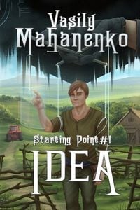 Bild vom Artikel Idea (Starting Point Book #1): LitRPG Series vom Autor Vasily Mahanenko