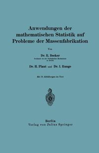 Produktbild: Anwendungen der mathematischen Statistik auf Probleme der Massenfabrikation