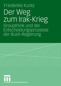 Produktbild: Der Weg zum Irak-Krieg