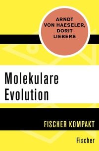 Bild vom Artikel Molekulare Evolution vom Autor Arndt von Haeseler