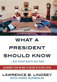Produktbild: What A President Should Know