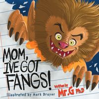 Produktbild: Mom, I've Got Fangs!