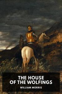 Produktbild: The House of the Wolfings