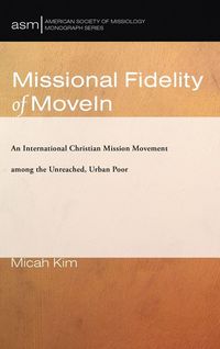 Produktbild: Missional Fidelity of MoveIn