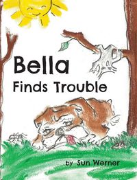 Produktbild: Bella Finds Trouble