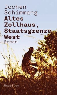 Produktbild: Altes Zollhaus, Staatsgrenze West