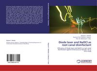 Produktbild: Diode laser and NaOCl as root canal disinfectant