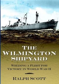 Produktbild: The Wilmington Shipyard