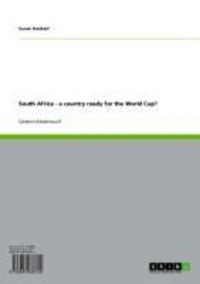 Produktbild: South Africa - a country ready for the World Cup?
