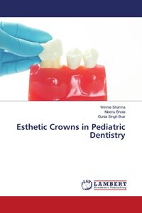 Produktbild: Esthetic Crowns in Pediatric Dentistry