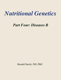 Produktbild: Nutritional Genetics Part 4 - Diseases B