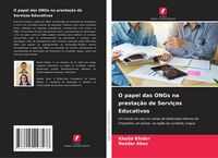 Produktbild: O papel das ONGs na presta&ccedil;&atilde;o de Servi&ccedil;os Educativos