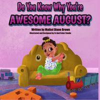 Produktbild: Do You Know Why You're Awesome August?