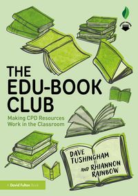 Produktbild: The Edu-Book Club: Making CPD Resources Work in the Classroom
