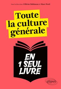 Produktbild: Toute la culture g&eacute;n&eacute;rale en un seul livre