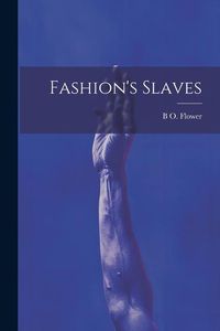 Produktbild: Fashion's Slaves