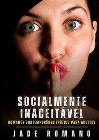 Produktbild: Socialmente Inaceit&aacute;vel
