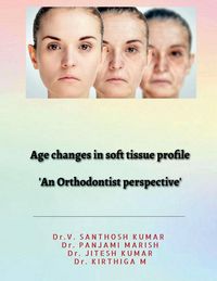 Produktbild: Age changes in soft tissue profile
