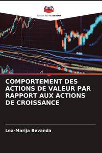 Produktbild: Comportement des Actions De Valeur Par Rapport Aux Actions De Croissance