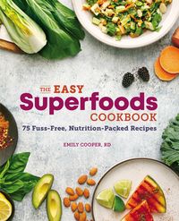 Produktbild: The Easy Superfoods Cookbook