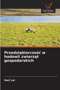 Produktbild: Przedsi&iquest;biorczo&iquest;&iquest; w hodowli zwierz&iquest;t gospodarskich