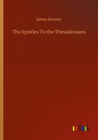 Produktbild: The Epistles To the Thessalonians
