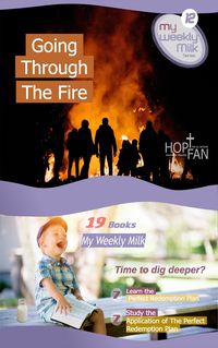 Produktbild: Going Through The Fire (My Weekly Milk, #12)