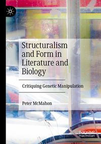 Produktbild: Structuralism and Form in Literature and Biology