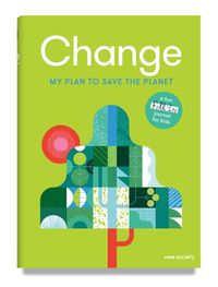 Produktbild: Change: A Journal: My Plan to Save the Planet