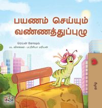 Produktbild: The Traveling Caterpillar (Tamil Kids' Book)