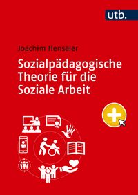 Produktbild: Sozialpädagogische Theorie für die Soziale Arbeit