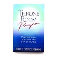 Produktbild: Throne Room Prayer: Praying with Jesus on the Sea of Glass