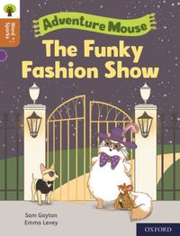 Produktbild: Oxford Reading Tree Word Sparks: Level 8: The Funky Fashion Show