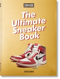 Produktbild: Sneaker Freaker. The Ultimate Sneaker Book. 45th Ed.