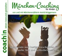 Produktbild: M&auml;rchen-Coaching f&uuml;r Kinder