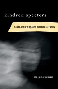 Produktbild: Peterson, C: Kindred Specters
