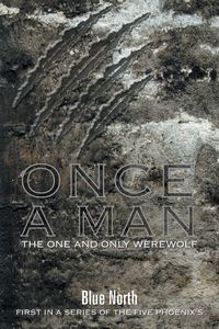 Produktbild: Once A Man The One and Only Werewolf